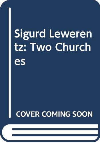 9789186050405: Sigurd Lewerentz: Two Churches