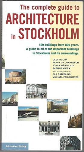 Imagen de archivo de The Complete Guide to Architecture in Stockholm a la venta por Post Horizon Booksellers