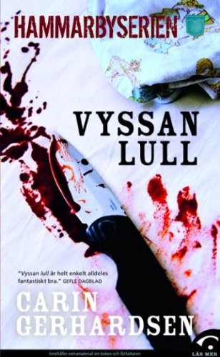 Stock image for Vyssan lull (av Carin Gerhardsen) [Imported] [Paperback] (Swedish) (Hammarbyserien, del 3) for sale by Wonder Book