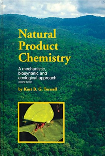 Beispielbild fr Natural Product Chemistry: A mechanistic, biosynthetic and ecological approach zum Verkauf von dsmbooks