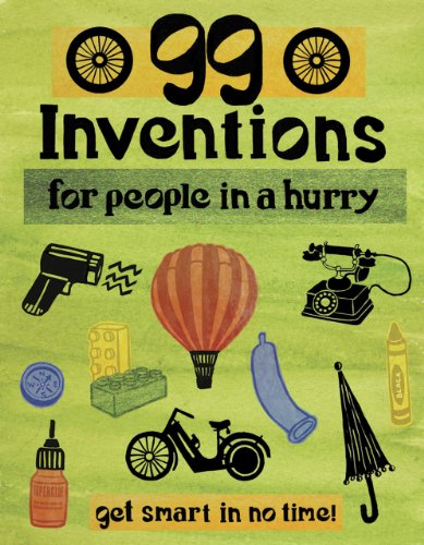 Beispielbild fr 99 Inventions for People in a Hurry zum Verkauf von WorldofBooks