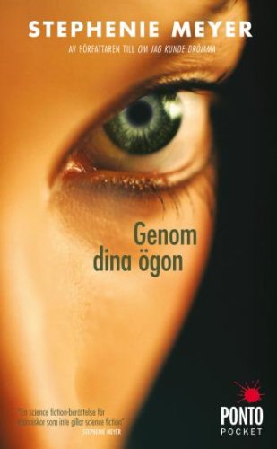 Stock image for Genom dina ogon (av Stephenie Meyer) [Imported] [Paperback] (Swedish) for sale by ThriftBooks-Dallas