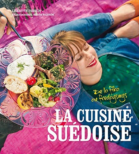 Beispielbild fr La cuisine sudoise - de la fika au fredagsmys zum Verkauf von Ammareal