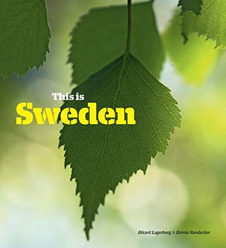 Stock image for This is Sweden for sale by Bjs Biblio