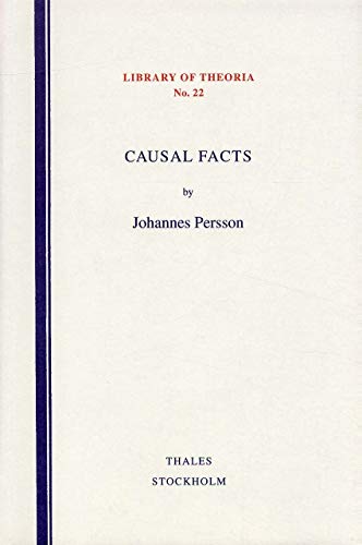 Imagen de archivo de Causal Facts a la venta por Librairie Philosophique J. Vrin