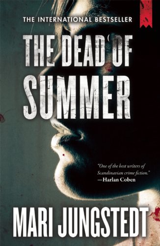 Beispielbild fr The Dead of Summer (The Anders Knutas Series) zum Verkauf von Academybookshop