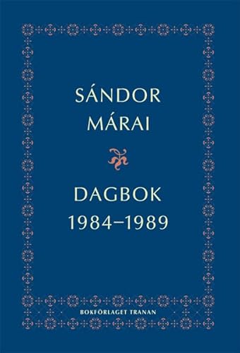 9789187179013: Dagbok 1984-1989