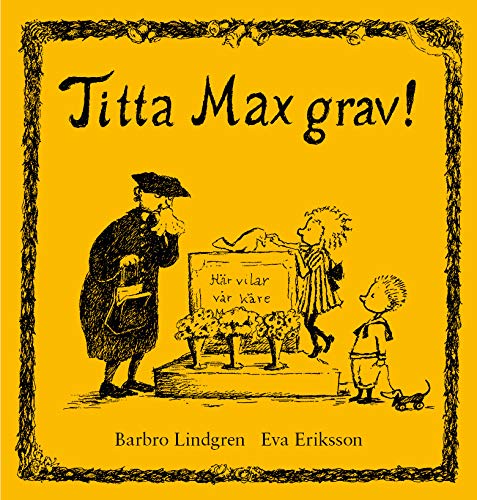 Stock image for Titta Max grav! for sale by WorldofBooks