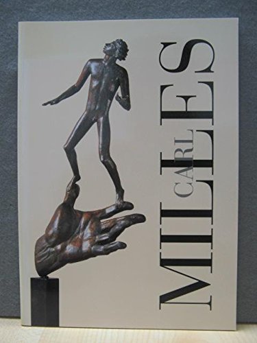 Beispielbild fr Carl Milles, Sculpture, , North American Tour 1998-2000 zum Verkauf von Magers and Quinn Booksellers