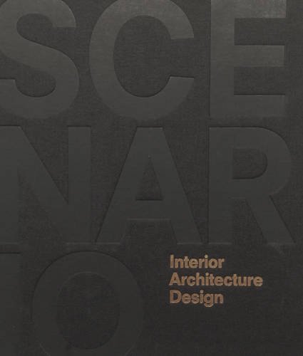 Imagen de archivo de Scenario - Interior Architecture Design a la venta por Art Data