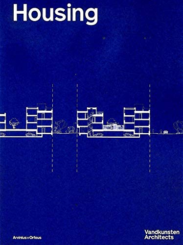 Imagen de archivo de Housing By Vandkunsten Architects a la venta por GF Books, Inc.