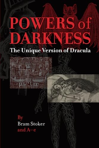 Stock image for Powers of Darkness: The Unique Version of Dracula for sale by GF Books, Inc.