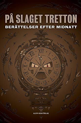 Stock image for P slaget tretton: Berttelser efter midnatt (Swedish Edition) for sale by Lucky's Textbooks