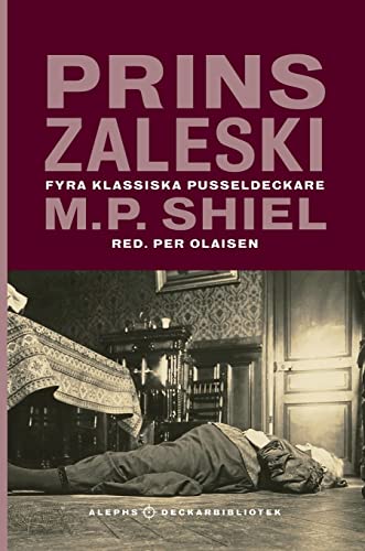 Stock image for Prins Zaleski: Fyra klassiska pusseldeckare (Swedish Edition) for sale by Lucky's Textbooks