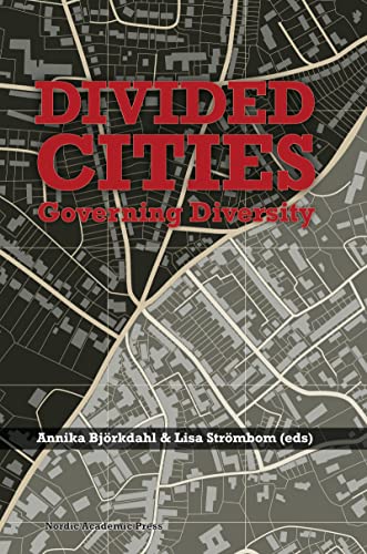 9789187675454: Divided Cities: Governing Diversity