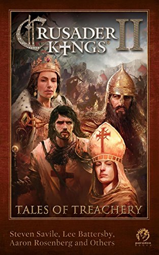 Stock image for Crusader Kings II: Tales of Treachery for sale by ThriftBooks-Atlanta