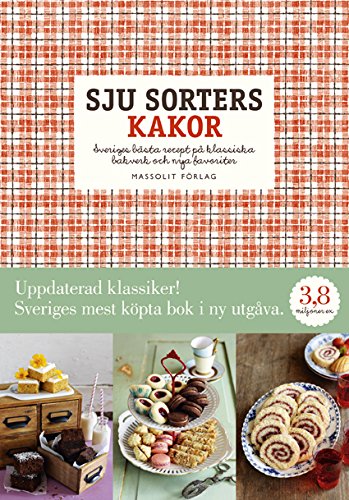 Sju Sorters Kakor - Mia Öhrn: 9789187785344 - AbeBooks
