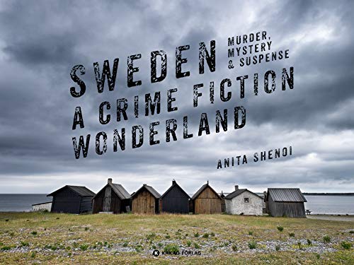 Stock image for Sweden - a crime fiction wonderland for sale by medimops