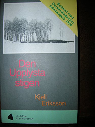 Imagen de archivo de Den Upplysta stigen a la venta por Better World Books: West