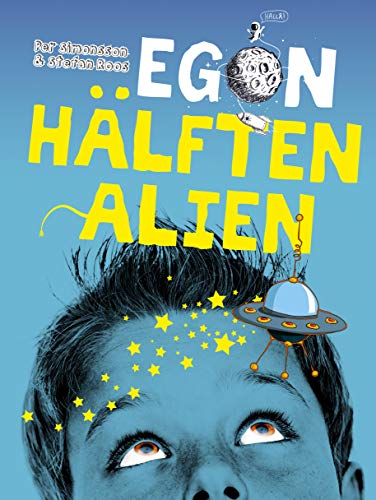 Imagen de archivo de Egon - hälften alien a la venta por WorldofBooks