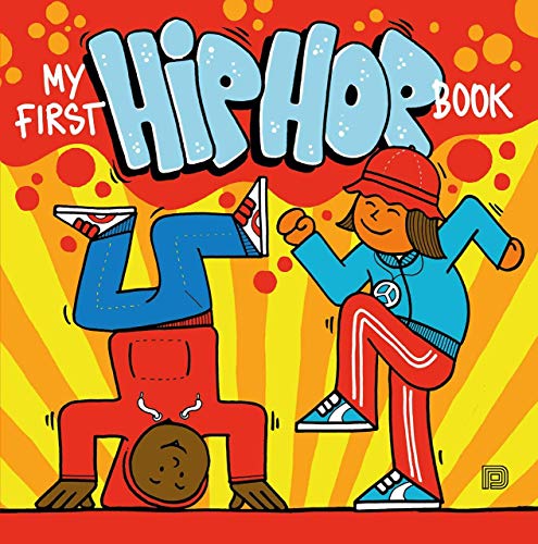 Beispielbild fr My First Hip Hop Book zum Verkauf von Books From California
