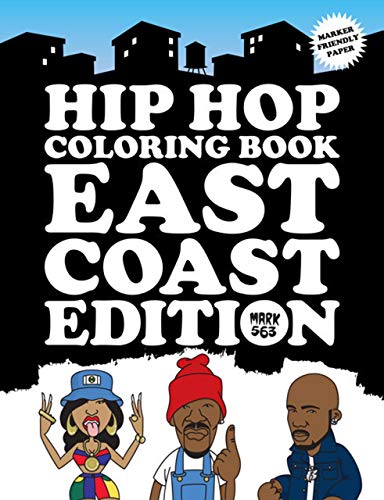 Imagen de archivo de Hip Hop Coloring Book: East Coast Edition a la venta por Books From California