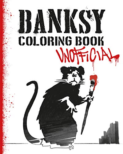 Stock image for Banksy Coloring Book: Unofficial for sale by ThriftBooks-Dallas