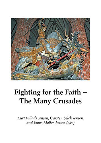 9789188568731: Fighting for the Faith: The Many Crusades