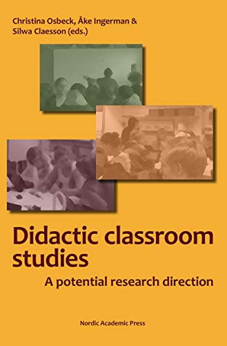 Beispielbild fr Didactic Classroom Studies: A Potential Research Direction zum Verkauf von WorldofBooks