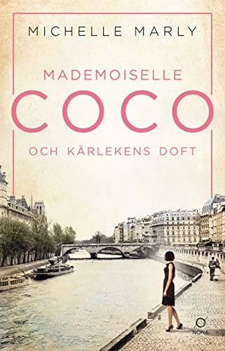 9789188901835: Mademoiselle Coco och krlekens doft