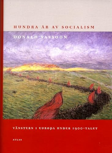 Beispielbild fr Hundra ?r av socialism zum Verkauf von Reuseabook