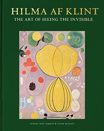 Beispielbild fr Hilma af Klint: The art of seeing the invisible zum Verkauf von Monster Bookshop