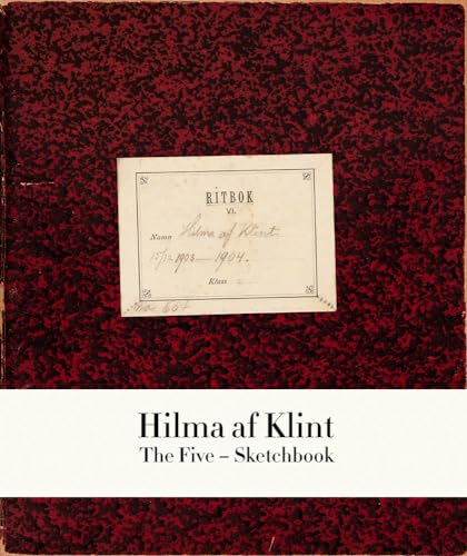 Beispielbild fr Hilma Af Klint: The Five - Sketchbook: Vol 1 zum Verkauf von Revaluation Books
