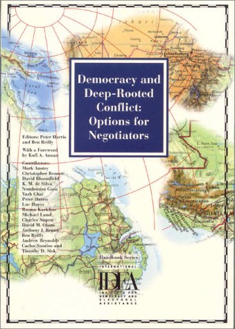 Beispielbild fr Democracy and Deep-Rooted Conflict: Options for Negotiators zum Verkauf von Wonder Book