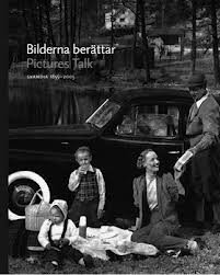 Stock image for Bilderna Berattar / Pictures Talk. Skandia 1855 - 2005 for sale by Peter Rhodes