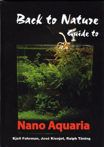 9789189258150: Livre Back To NatureNew Guide To Nano Aquaria