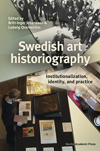 Imagen de archivo de Swedish Art Historiography a la venta por PBShop.store US