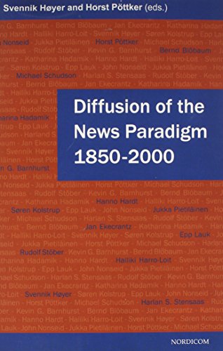 Beispielbild fr Diffusion of the News Paradigm, 1850-2000 zum Verkauf von ThriftBooks-Atlanta