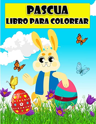 9789189571785: Libro para colorear de Feliz Pascua para nios: Increbles pginas para colorear con huevos de Pascua, el conejo, la gallina, la cesta de Pascua y ms para nios, nios pequeos y preescolares