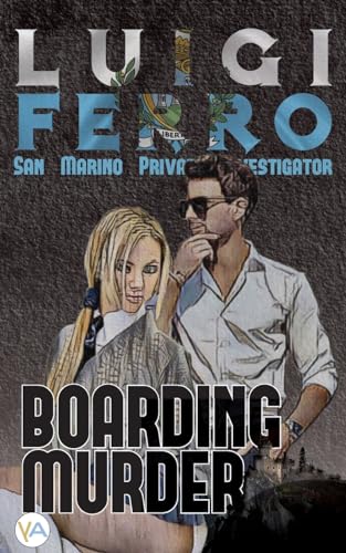 Stock image for Boarding Murder (Luigi Ferro) for sale by California Books