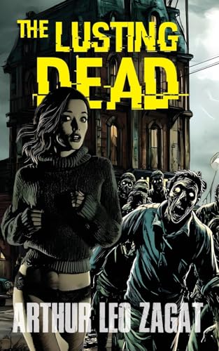 Stock image for The Lusting Dead for sale by California Books