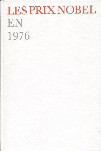 Stock image for LES PRIX NOBEL EN 1976. for sale by Burwood Books