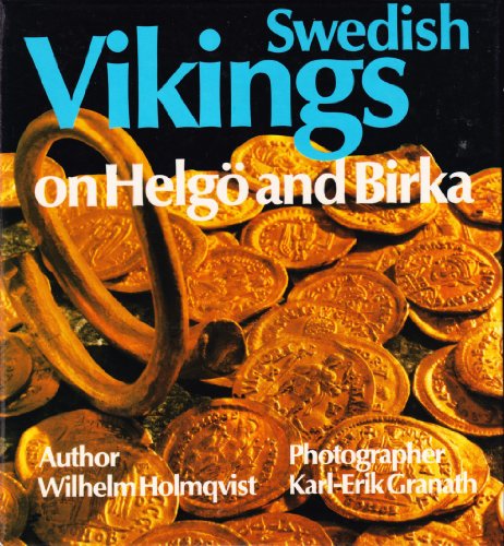 9789197038911: Swedish Vikings on Helg and Birka