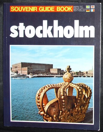 Stock image for Stockholm Souvenir Guide Book [Paperback] Bengt Kyhle and Dino Sassi for sale by Mycroft's Books