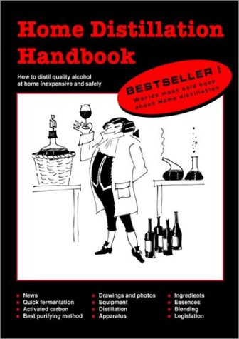 Beispielbild fr Home Distillation Handbook zum Verkauf von Half Price Books Inc.