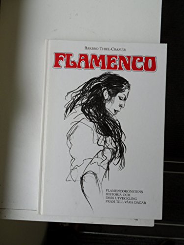 Imagen de archivo de Flamenco : flamencokonstens historia och dess utveckling fram till vra dagar a la venta por Pangloss antikvariat & text.