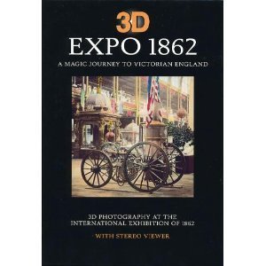 Beispielbild fr 3D EXPO 1862: A Magic Journey to Victorian England zum Verkauf von WorldofBooks