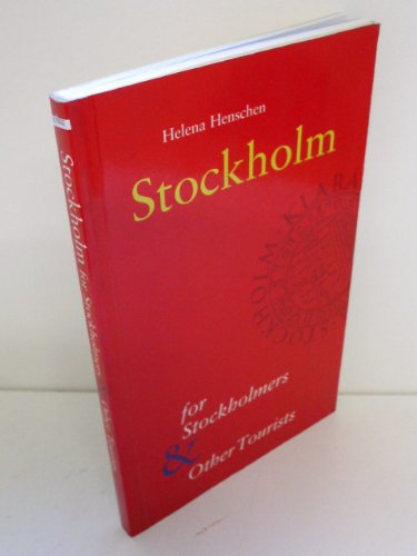 Beispielbild fr Stockholm for Stockholmers and other tourists zum Verkauf von medimops