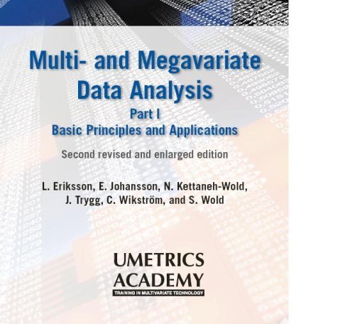 Stock image for Multivariate and Megavariate Data Analysis Basic Principles and Applications (Part I) for sale by Phatpocket Limited