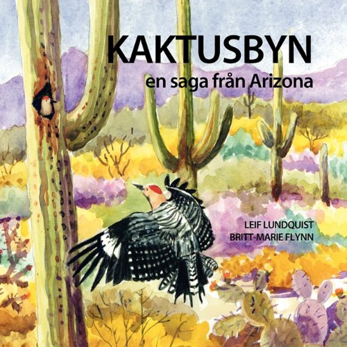 9789197494120: Kaktusbyn